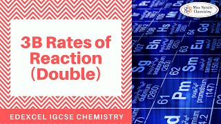 3B Rates of Reaction Double  Edexcel IGCSE Chemistry [upl. by Ellissa336]