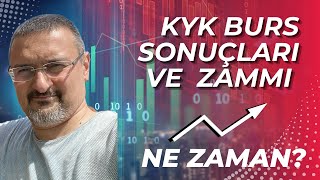 KYK BURS ZAMMI VE BURS SONUÇLARI NE ZAMAN BELLİ OLUR PARALAR NE ZAMAN ALINIR [upl. by Yeltnerb]