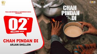 New Punjabi Songs 2024  Chah Pindan Di  Arjan Dhillon  Mxrci  Latest Punjabi Songs [upl. by Popelka]