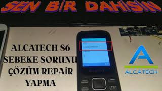 ALCATECH S6SI6 TUŞLU TELEFON IMEII REPAIR İLK [upl. by Michaela]