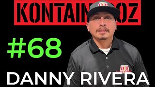 KONTAINEROZ PODCAST 68  Danny Rivera  DR Inspect amp Repair [upl. by Ardene]