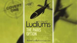 The Paris Option by Robert Ludlum CovertOne 3  Audiobooks Full Length [upl. by Einafats]