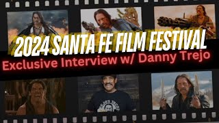 Exclusive Interview w Danny Trejo  2024 Santa Fe Film Festival [upl. by Strickler]