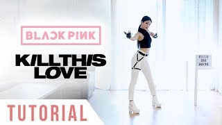 BLACKPINK  ‘Kill This Love’ Dance Tutorial Explanation  Mirrored  Ellen and Brian [upl. by Devonne]