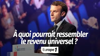 À QUOI POURRAIT RESSEMBLER LE REVENU UNIVERSEL DACTIVITÉ VOULU PAR MACRON [upl. by Richter]