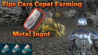 TIPS CARA CEPAT MENDAPATKAN METAL INGOT DI ARK MOBILE  Ark Survival Evolved Mobile [upl. by Refotsirc]