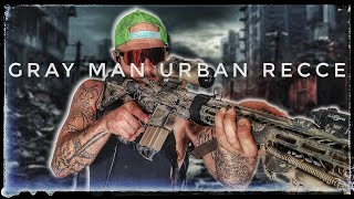 Gray Man Urban Recce Loadout  Minuteman Recon in the City [upl. by Ddart]