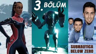 Subnautica Below Zero  Ekiple Keşif  Bölüm 3 [upl. by Arraik]