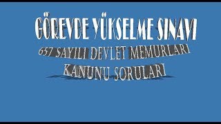 Görevde Yükselme Sınavı 657 DMK Soruları [upl. by Anabal]