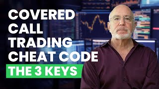 How to Trade Covered Calls Properly The 3 keys to Uncommon Profits [upl. by Notsla131]