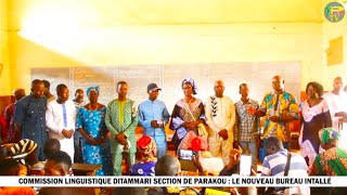 COMMISSION LINGUISTIQUE DITAMMARI SECTION PARAKOU  LE NOUVEAU BUREAU INSTALLÉ [upl. by Adahs]