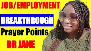 DR JANE PRAYER POINTS FOR JOB BREAKTHOUGH  PROFITABLE EMPLOYMENT DR OLUKOYA MFM ELISHA GOODMAN [upl. by Anileve709]