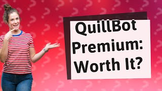 Is QuillBot premium worth it [upl. by Iiette]