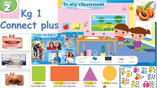 Connect plus kg1 theme 1 unit 1 lessons 56 first term [upl. by Akerley]