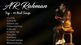 AR Rahman Top Songs 💞 Best Of AR Rahman  AR Rahman Best Bollywood Songs  AR Rahman Hits Songs [upl. by Lorusso]