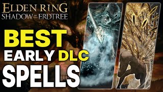 Elden Ring Best DLC Early Spells You Dont Want to Miss Beginners Guide [upl. by Aliac]