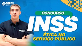 Concurso INSS 2022 ÉTICA NO SERVIÇO PÚBLICO [upl. by Osana]