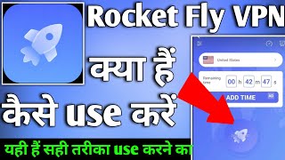 Rocket Fly VPN APP  Rocket Fly VPN APP kaise use kare  How to use Rocket Fly VPN APP [upl. by Kimberley]