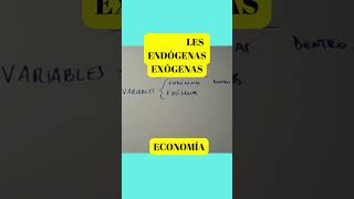 Variables ENDÓGENAS EXÓGENAS en Economía [upl. by Vally]