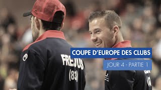 COUPE DEUROPE DES CLUBS  J4  Partie 1 [upl. by Yanahc]