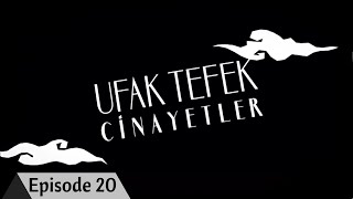 Ufak Tefek Cinayetler Episode 20 with English Subtitles [upl. by Otirecul]