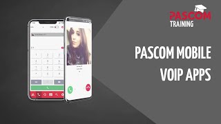 pascom Training Grundlagen der pascom Mobile VoIP Apps [upl. by Anneliese]