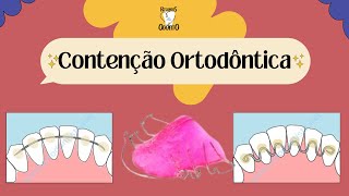 CONTENÇÃO ORTODÔNTICA  SAIBA QUAL É A INDICADA PARA SEU CASO [upl. by Sutsuj317]