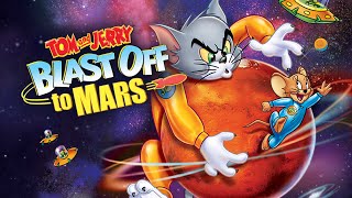 Tom and Jerry  Blast Off to Mars Full Movie Nocuts tomandjerry [upl. by Pogue]