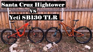 2021 Santa Cruz Hightower vs Yeti SB130 LR  Review amp Comparison [upl. by Zeiler]