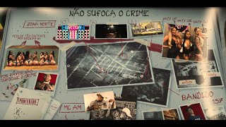 Não Sufoca o Crime  Lyric Video [upl. by Ollopa]