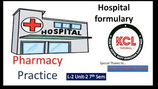 Hospital Formulary  Definition Advantage  Parts of Formulary L2 Unit2 Pharmacy Practice 7th sem [upl. by Anilam888]