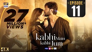 Kabhi Main Kabhi Tum Episode 11  Fahad Mustafa  Hania Aamir  12 August 2024 Eng Sub ARY Digital [upl. by Currie]