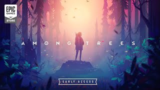 Among Trees Early Access  Launch Trailer [upl. by Jonathon]