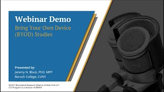 CITI Program Webinar Demo  Bring Your Own Device BYOD Studies [upl. by Orbadiah]