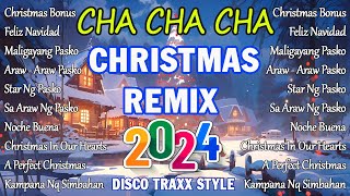 NONSTOP CHRISTMAS CHA CHA CHA amp DISCO TRAXX STYLE REMIX 2024🤶☃️❄️🎄 [upl. by Tullus786]