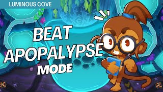 How to Beat Apopalypse Mode Medium on Luminous Cove  BTD6 Strategy [upl. by Elorac]