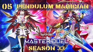 Yu Gi Oh Master Duel  Season 33  05  Pendulum Magician Replays [upl. by Orimlede]