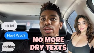 How To Stop Having Dry Conversations Over Text That Get You Nowhere [upl. by Asil]