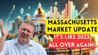 Massachusetts Real Estate Market Update is last year repeating itself [upl. by Akihsar]