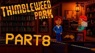 Thimbleweed Park Walkthrough PART 8 WHERE TO FIND THE MURDER WEAPON [upl. by Normy]