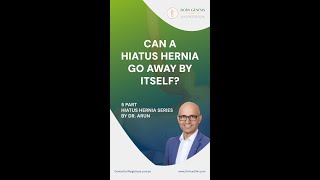 Q2  Can a hiatus hernia heal on its own Hiatus hernia 5 Part Series [upl. by Ashford]