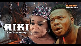 AIKI Latest Yoruba Movie 2024  Brother Jacob Bimbo Oshin Kola Ajeyemi Tawa AjisefiniAkin Olaiya [upl. by Etteloc]