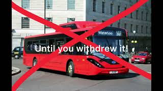 Dear TfL 5 Route 507 withdrawn [upl. by Menon]