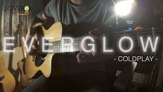 Everglow  Coldplay acoustic cover [upl. by Cleopatre]