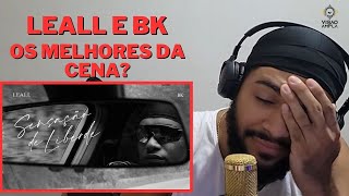 SENSAÇÃO DE LIBERDADE amp OS MALEFÍCIOS DO DINHEIRO  Leall Feat BK  REACT LEALL [upl. by Naxor]