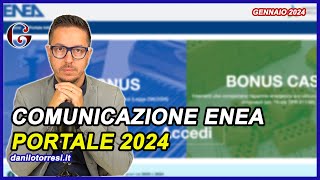 Comunicazione ENEA 2024  Online il NUOVO PORTALE Ecobonus e Bonus Casa [upl. by Ymmit600]