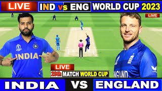 Live IND Vs ENG ICC World Cup 2023  Live Match Centre  India Vs England  1st Innings [upl. by Eadas]