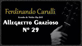 Allegretto Grazioso nº 29  Op241  Ferdinando Carulli [upl. by Ahsets]