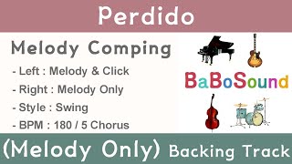 Perdido  Backing Track Melody Only  Melody With Metronome [upl. by Ymassej]