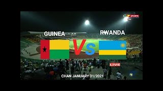 Live Rwanda Amavubi VS Guinea Bissau CHAN Match 2021 [upl. by Fedirko314]